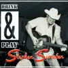 Stephen Sweeten - Drink and Play - Single